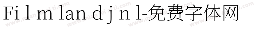 Fi l m lan d j n l字体转换